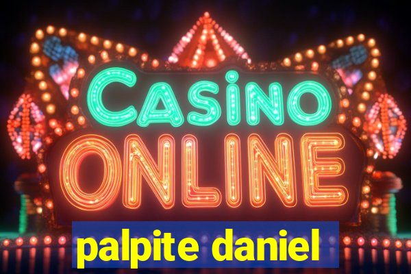 palpite daniel